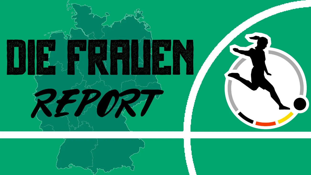 Die Frauen Report: DFB-Pokal Semifinal Recap